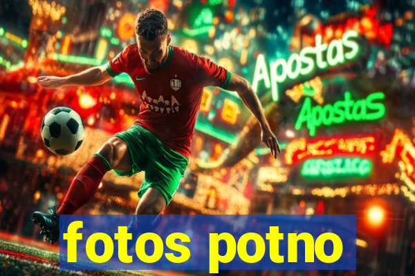 fotos potno